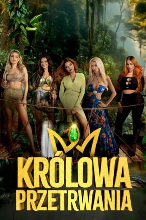 Królowa przetrwania Season 2 poster