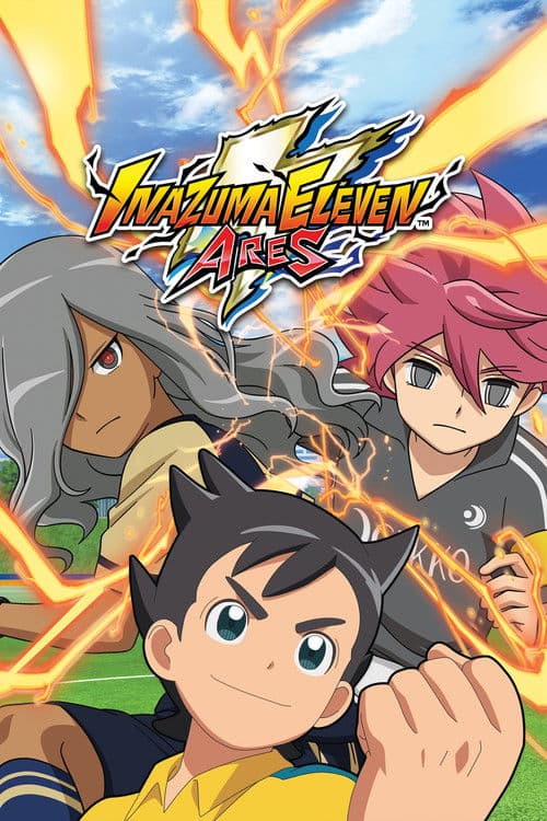Inazuma Eleven: Ares Ares poster