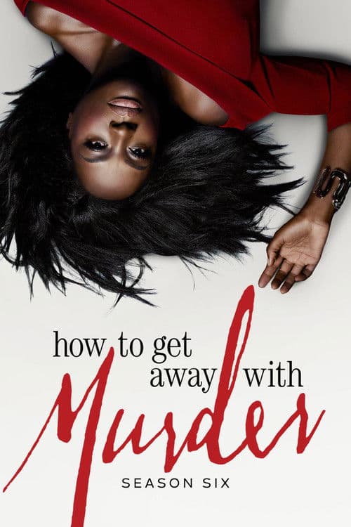 How to Get Away with Murder Season 6 poster