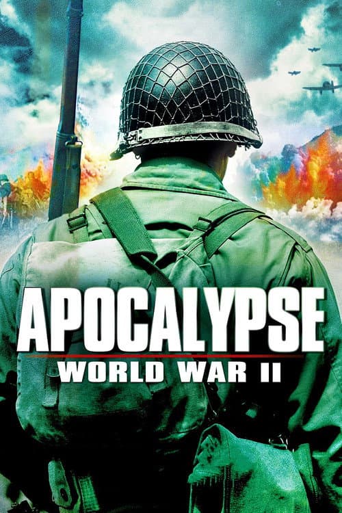 Apocalypse: The Second World War Miniseries poster
