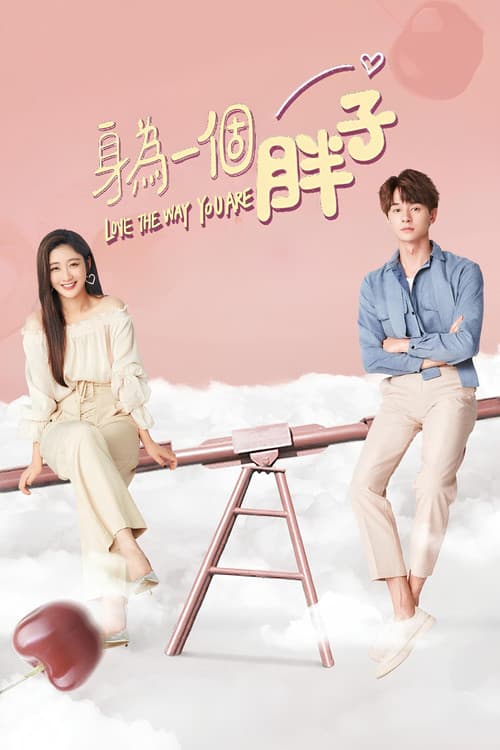 Love the Way You Are Season 1 poster