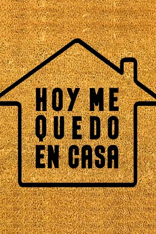 Hoy me quedo en casa Season 2 poster