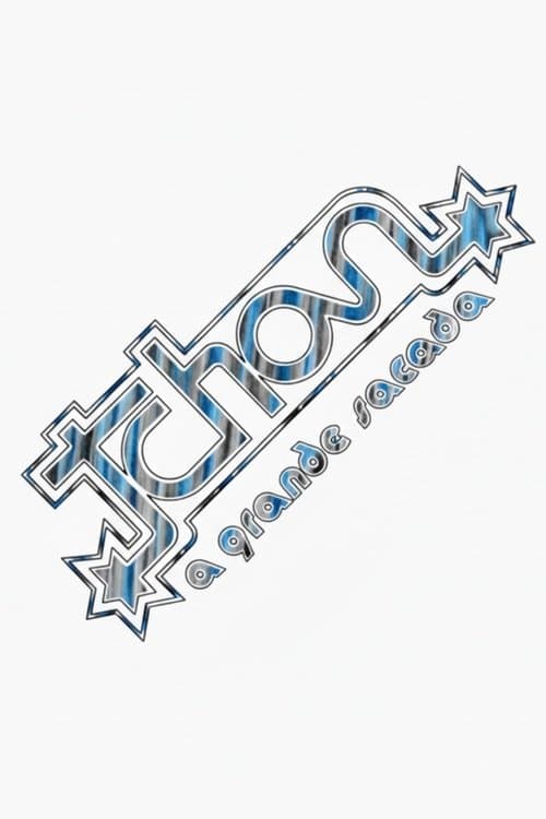 Tchan, a Grande Sacada Season 1 poster