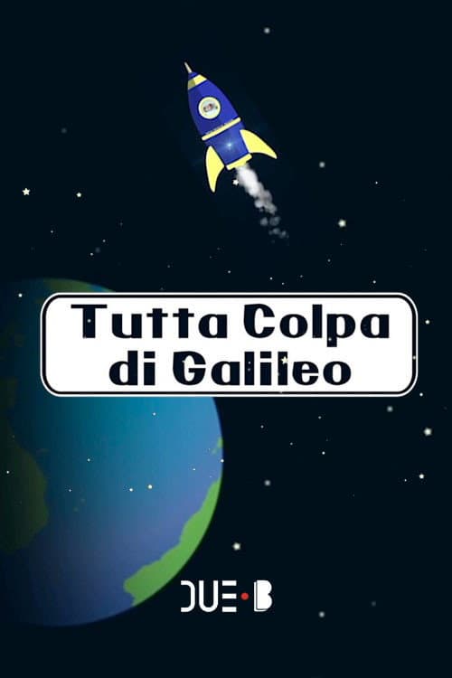 Tutta colpa di Galileo Season 1 poster
