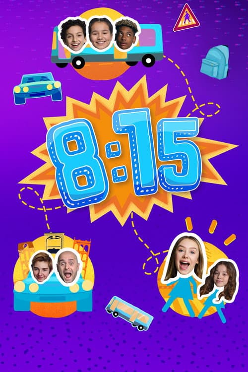 8:15 Season 1 poster