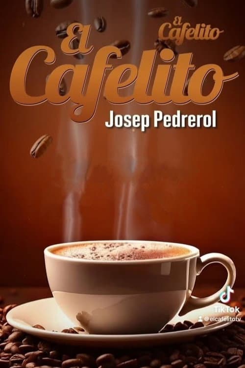 El Cafelito de Josep Pedrerol Season 1 poster