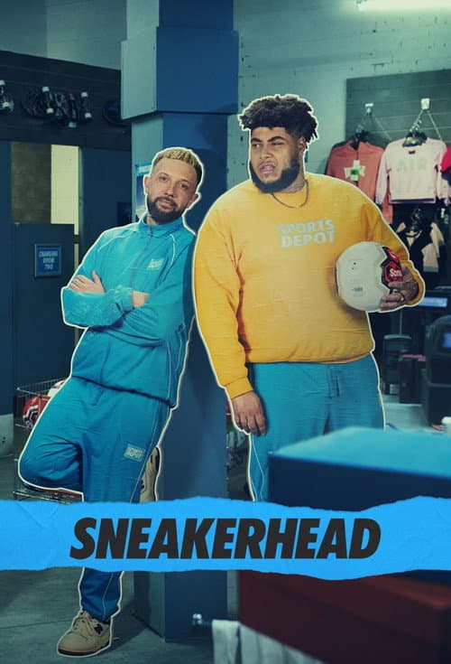 Sneakerhead Season 1 poster