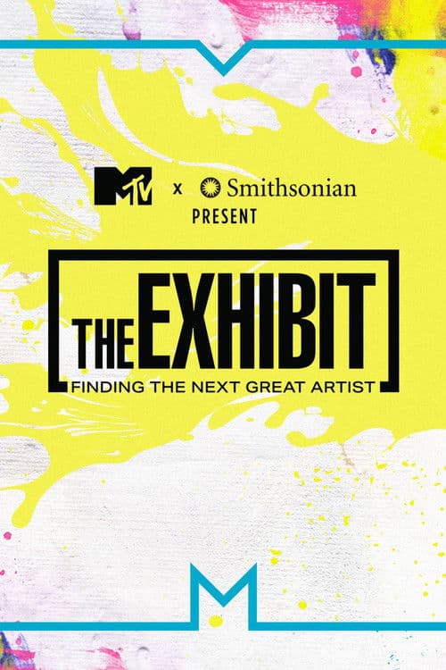 The Exhibit: Finding the Next Great Artist Season 1 poster