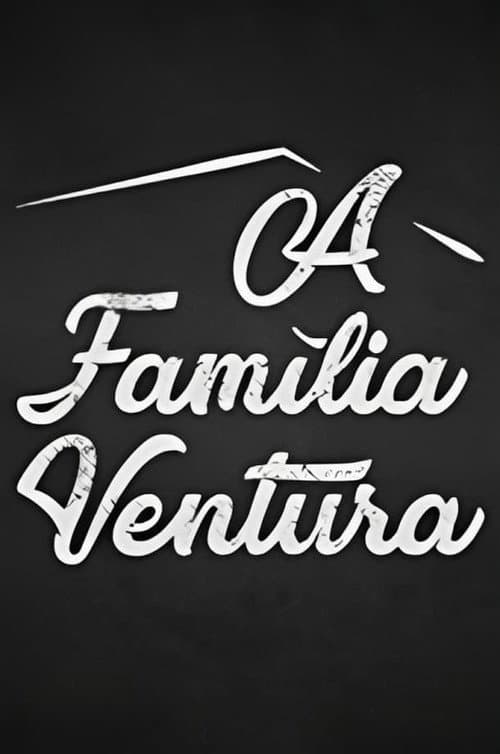 A Família Ventura Season 1 poster