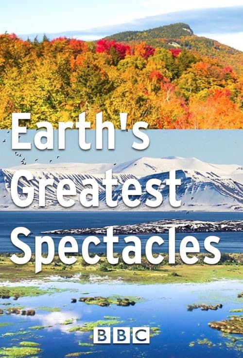 Earth's Greatest Spectacles Season 1 poster