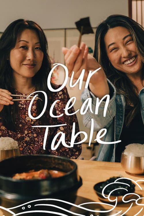 Our Ocean Table Season 1 poster