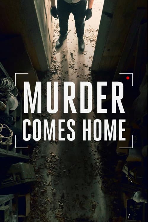 Murder Comes Home Season 1 poster