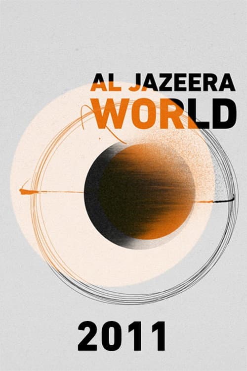 Al Jazeera World 2011 poster