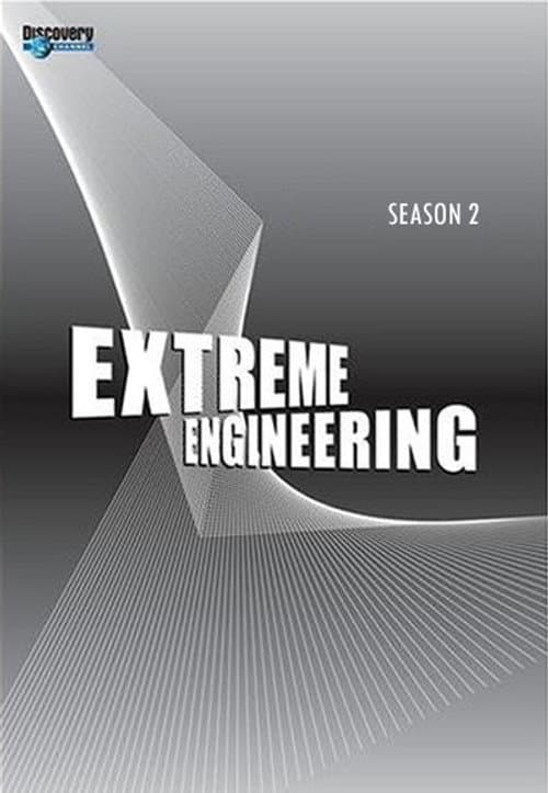Extreme Engineering Season 2 poster