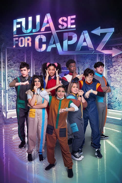 Fuja Se For Capaz Season 1 poster