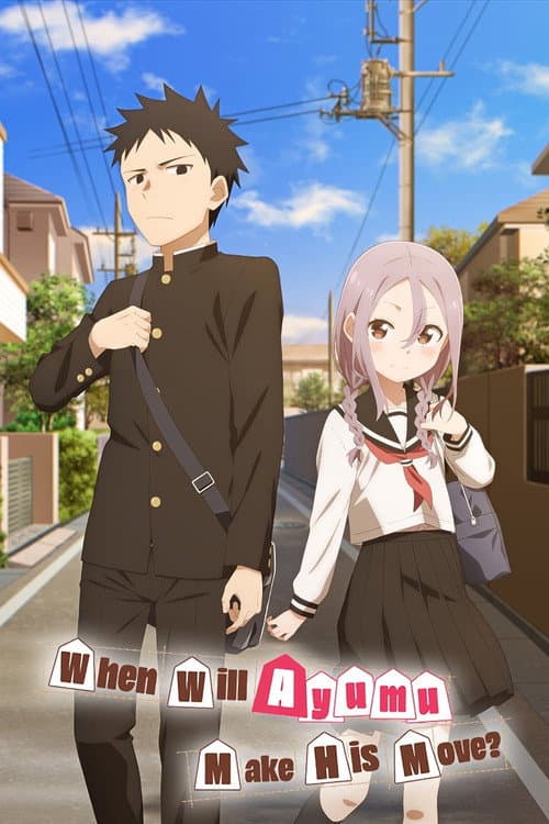 When Will Ayumu Make His Move? Season 1 poster