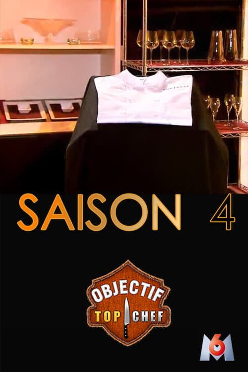 Objectif Top Chef Season 4 poster