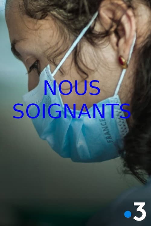 Nous soignants Season 1 poster