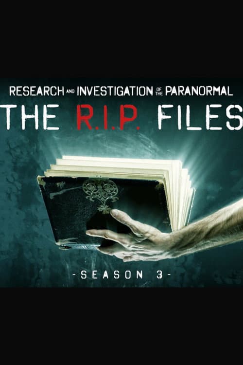 The R.I.P. Files Season 3 poster