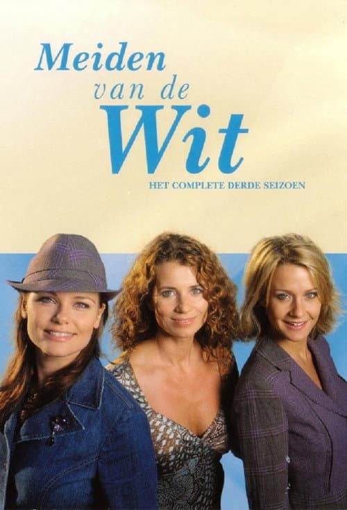 Meiden van de Wit Season 3 poster