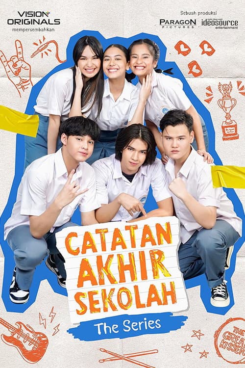 Catatan Akhir Sekolah: The Series Season 1 poster