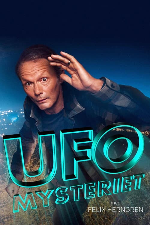 UFO-mysteriet med Felix Herngren Season 1 poster