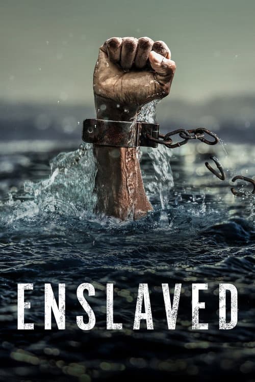 Enslaved Season 1 poster