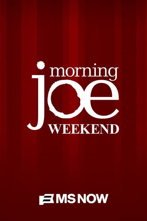 Morning Joe: Weekend Season 2 poster