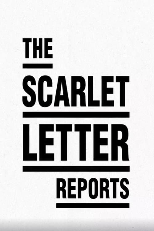 The Scarlet Letter Reports Season 1 poster