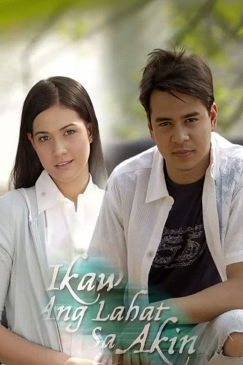 Ikaw ang Lahat sa Akin Season 1 poster