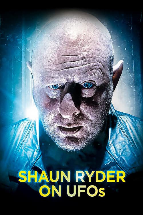 Shaun Ryder on UFOs Season 1 poster