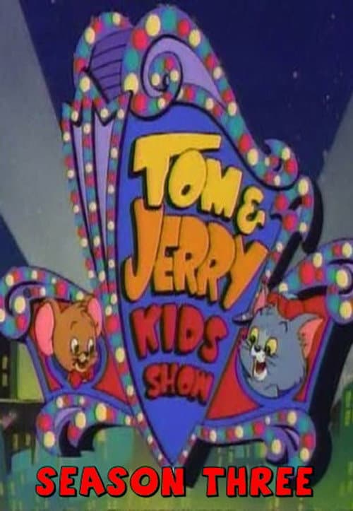 Tom & Jerry Kids Show Season 3 poster