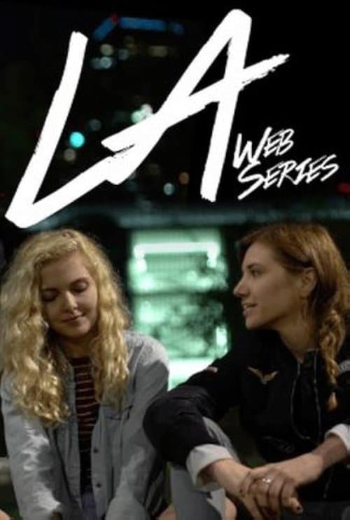 LA Web Series Season 2 poster