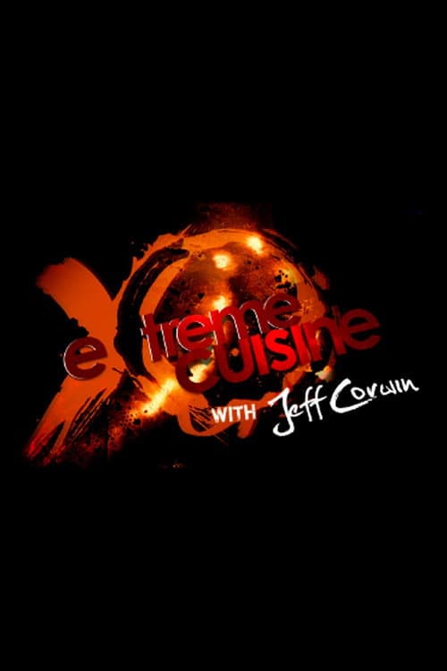 Extreme Cuisine with Jeff Corwin Season 2 poster
