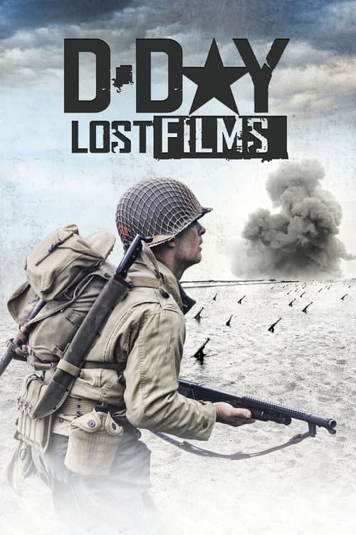 D-Day: Lost Films Miniseries poster