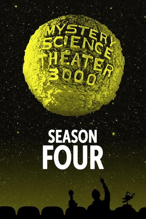 Mystery Science Theater 3000 Season 4 poster