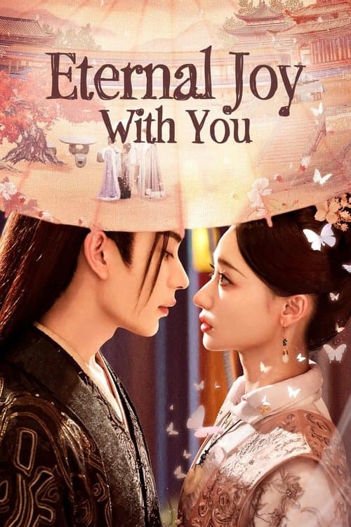 Eternal Joy with You Season 1 poster