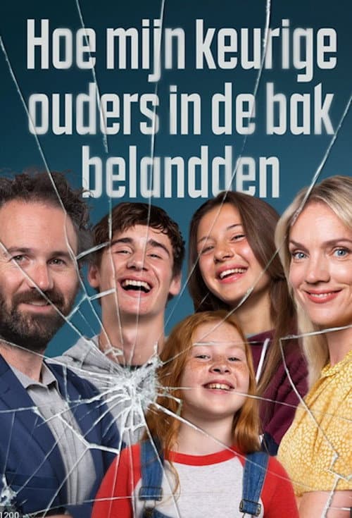 Hoe mijn keurige ouders in de bak belandden Season 1 poster