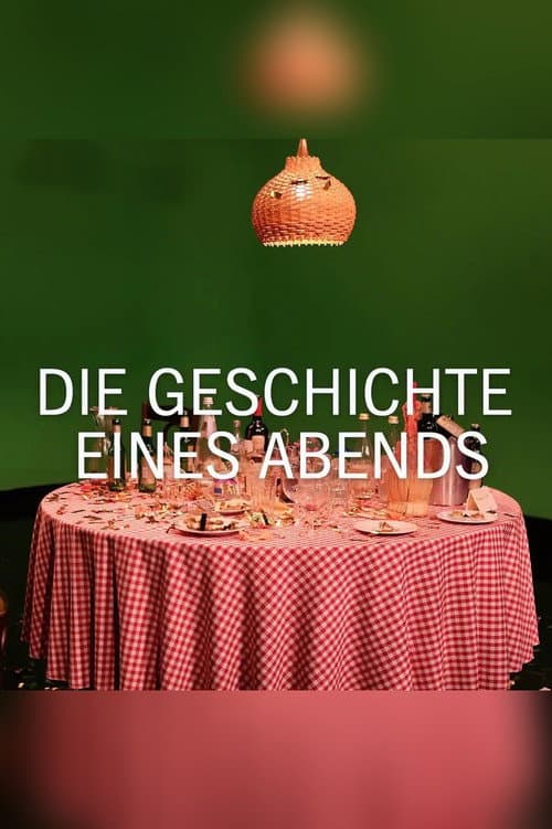 Die Geschichte eines Abends Season 1 poster