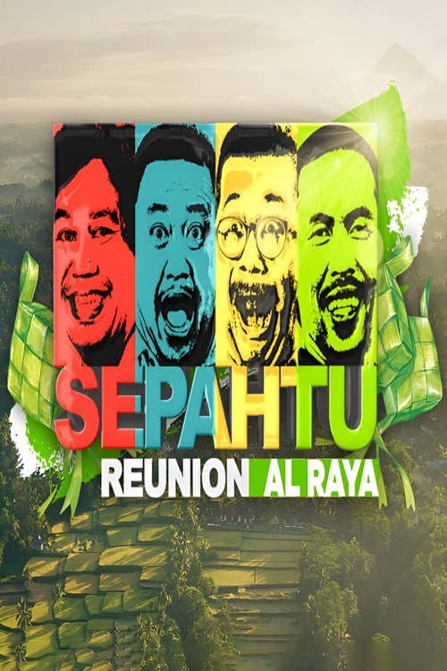 Sepahtu Reunion Al Raya Sepahtu Reunion Al Raya 2019 poster