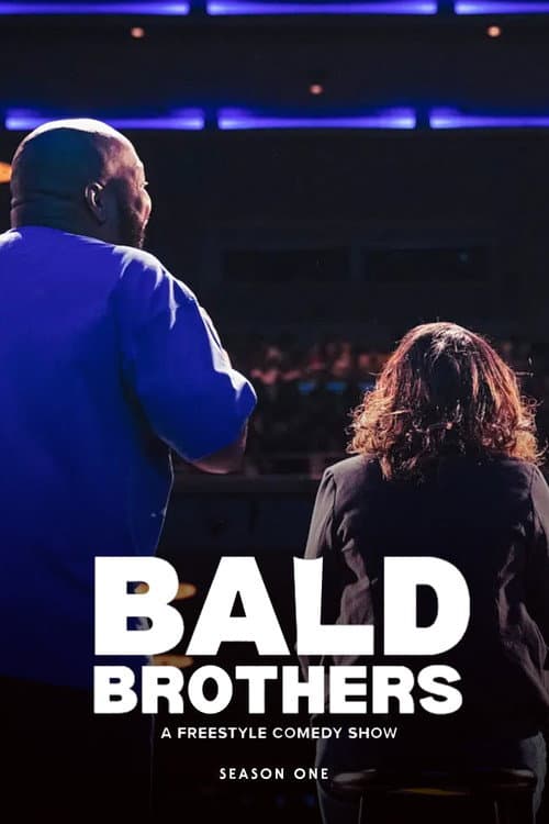 Bald Brothers: A Freestyle Comedy Show Season 1 poster