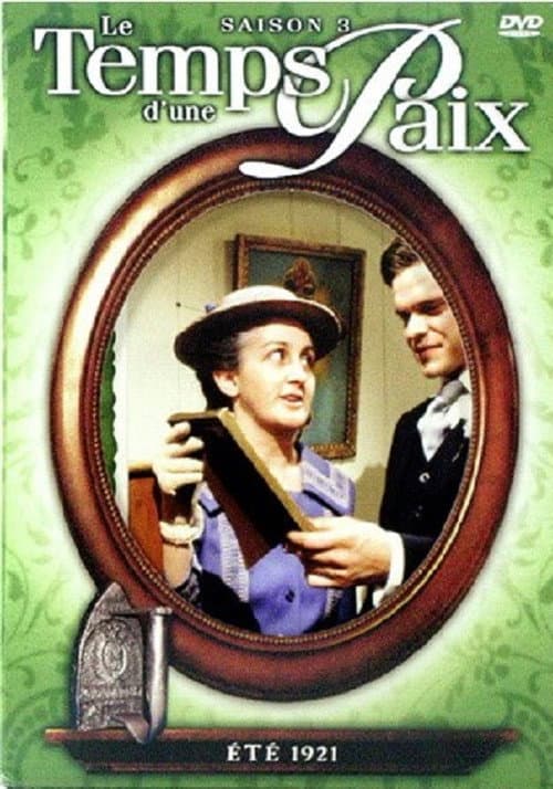 Le temps d'une paix Season 3 poster