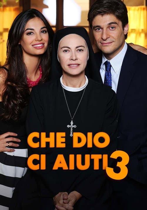 Che Dio Ci Aiuti Season 3 poster