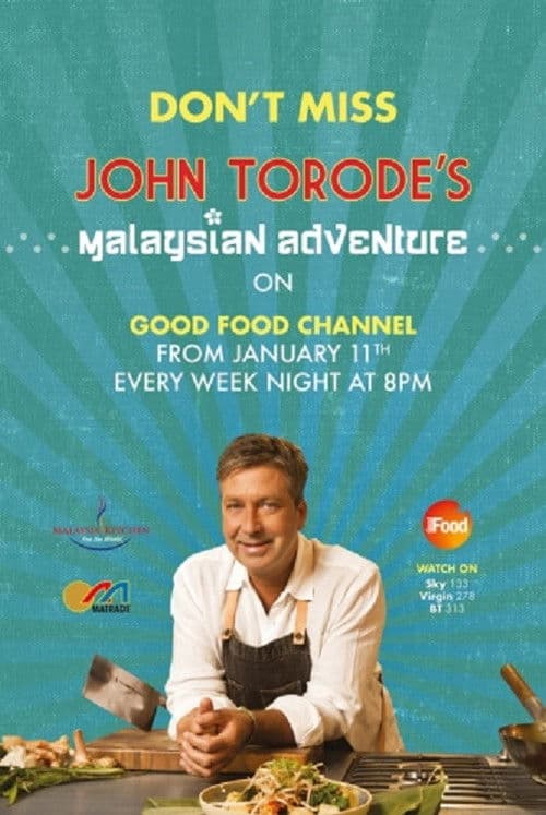 John Torode's Malaysian Adventure Season 1 poster