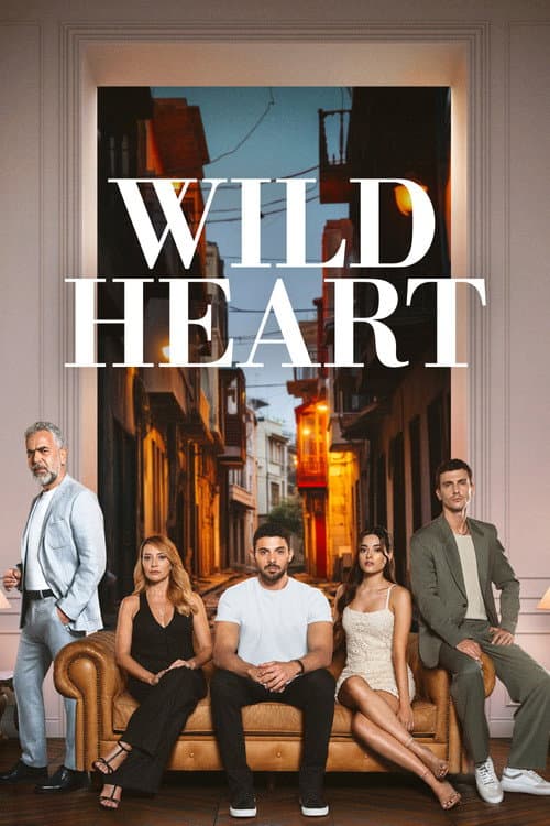 Wild heart Season 1 poster