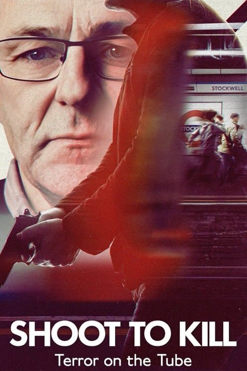 Shoot to Kill: Terror on the Tube Limited Series poster