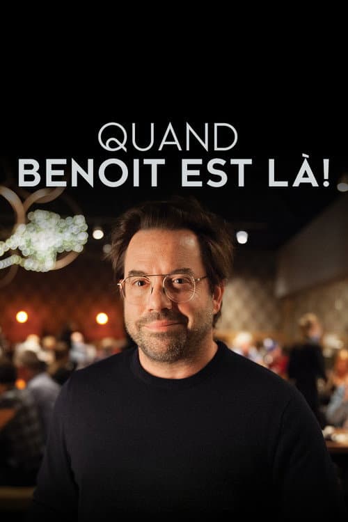 Quand Benoît est là Season 1 poster