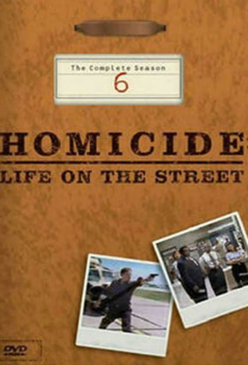Homicide: Life on the Street Season 6 poster