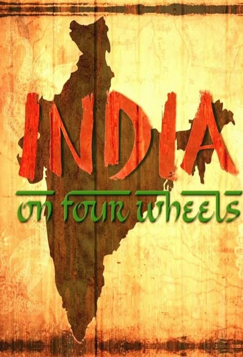 India on Four Wheels Season 1 poster