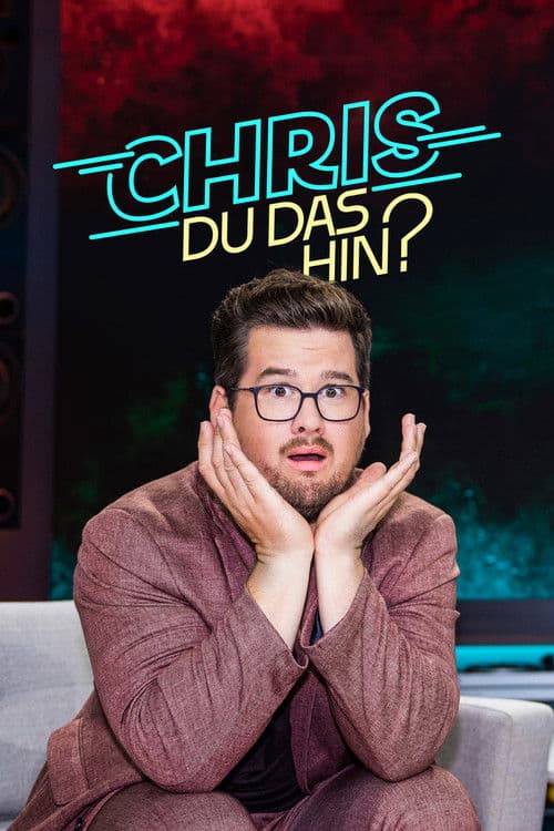 Chris Du das hin? Season 1 poster
